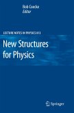 New Structures for Physics