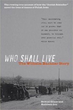 Who Shall Live - Oliner, Samuel; Lee, Kathleen