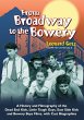 From Broadway to the Bowery - Bild 1