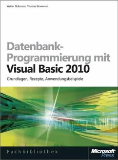 Datenbankprogrammierung mit Visual Basic 2010, m. CD-ROM - Doberenz, Walter; Gewinnus, Thomas