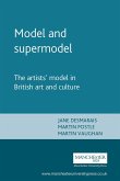 Model and Supermodel: The Artists' Model in British Art and Culture