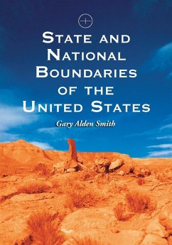 State and National Boundaries of the United States - Smith, Gary Alden