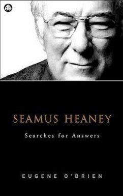 Seamus Heaney: Searches for Answers - O'Brien, Eugene