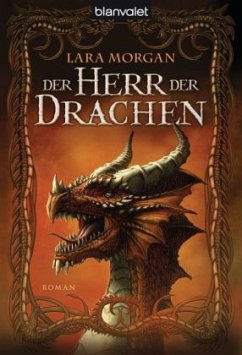 Der Herr der Drachen / Saranthium Bd.1 - Morgan, Lara