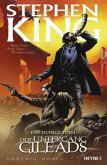 Der Untergang Gileads / Der Dunkle Turm - Graphic Novel Bd.4 Der Untergang Gileads / Der Dunkle Turm - Graphic Novel Bd.4