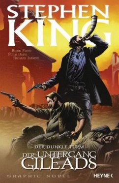 Cover Der Untergang Gileads / Der Dunkle Turm - Graphic Novel Bd.4