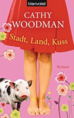 Cover Stadt, Land, Kuss / Roman Bd.1