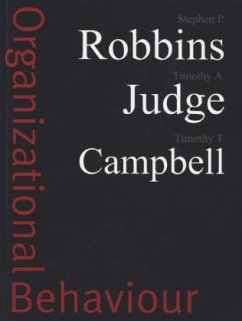 Organizational Behavior, with Companion Website Access Card - Robbins, Stephen P.; Judge, Timothy A.; Campbell, Timothy T.