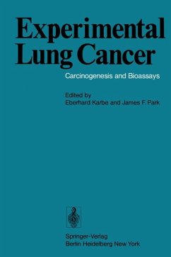 Experimental lung cancer., Carcinogenesis and bioassays; Internat. Symposium held at the Battelle Seattle Research Center, Seattle, WA, USA, June 23 - 26, 1974; with 144 tab. - Karbe, Eberhard [Hrsg.]