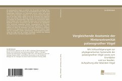 Vergleichende Anatomie der Hinterextremität palaeognather Vögel - Brinkmann, Jan