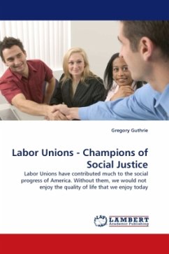 Labor Unions - Champions of Social Justice