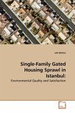 Single-Family Gated Housing Sprawl in Istanbul: