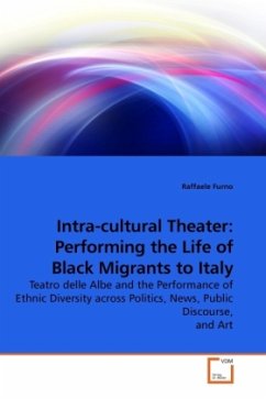 Intra-cultural Theater: Performing the Life of Black Migrants to Italy - Furno, Raffaele