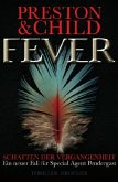 Fever - Schatten der Vergangenheit / Pendergast Bd.10