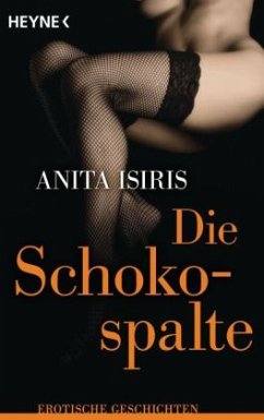 Die Schokospalte - Isiris, Anita