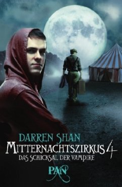Das Schicksal der Vampire / Mitternachtszirkus Bd.4 - Shan, Darren