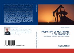 PREDICTION OF MULTIPHASE FLOW PROPERTIES - KARAMAN, TURKER