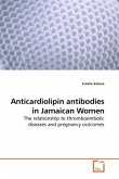 Anticardiolipin antibodies in Jamaican Women
