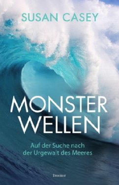 Monsterwellen - Casey, Susan