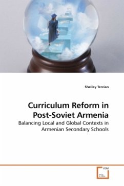 Curriculum Reform in Post-Soviet Armenia - Terzian, Shelley