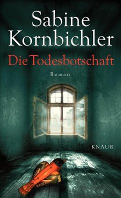 Die Todesbotschaft - Kornbichler, Sabine