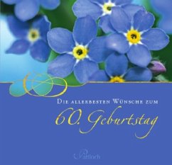 Cover Die allerbesten Wünsche zum 60. Geburtstag