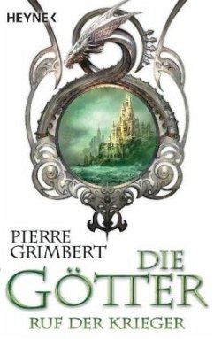 Ruf der Krieger / Die Götter Bd.1 - Grimbert, Pierre