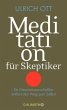 Meditation für Skeptiker - Bild 1