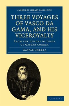 Cover Three Voyages of Vasco Da Gama, and His Viceroyalty