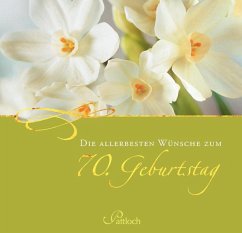Cover Die allerbesten Wünsche zum 70. Geburtstag