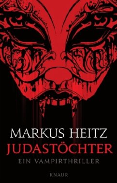 Judastöchter / Pakt der Dunkelheit Bd.6 - Heitz, Markus