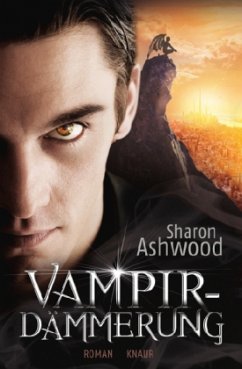 Vampirdämmerung / Dark Magic Bd.2 - Ashwood, Sharon