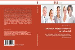 Le tutorat professionnel en travail social - Derrien, Marie Laure