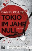 Tokio im Jahr null / Tokio Trilogie Bd.1