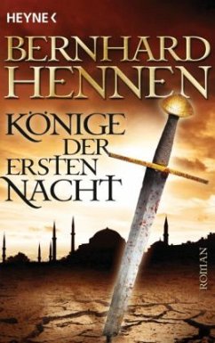 Könige der ersten Nacht - Hennen, Bernhard