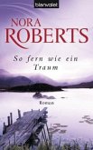 So fern wie ein Traum / Templeton Trilogie Bd.3