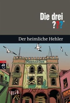 Cover Die drei ??? und der heimliche Hehler / Die drei Fragezeichen Bd.36