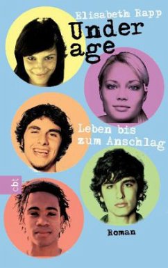 Leben bis zum Anschlag / Underage Bd.2 - Rapp, Elisabeth