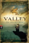 Valley - Tal der Wächter Valley - Tal der Wächter