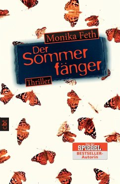 Der Sommerfänger / Erdbeerpflücker-Thriller Bd.5 - Feth, Monika