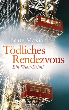 Tödliches Rendezvous / Sarah Pauli Bd.1 - Maxian, Beate