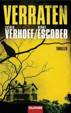 Verraten / Sil Maier Bd.1 - Verhoef, Esther; Escober, Berry
