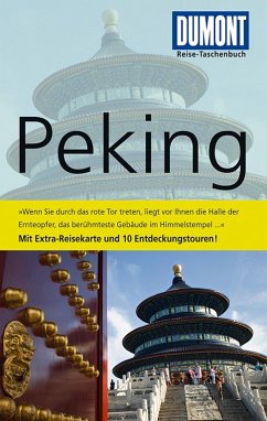 DuMont Reise-Taschenbuch Reiseführer Peking - Fülling, Oliver