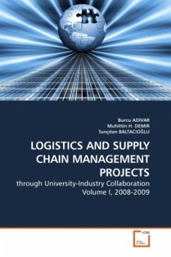 LOGISTICS AND SUPPLY CHAIN MANAGEMENT PROJECTS - Avar, Burcu;Demir, Muhittin H.;Baltacioglu, Tunçdan