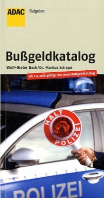 Der aktuelle Bußgeldkatalog - Beck, Wolf-Dieter; Schäpe, Markus