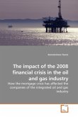 The impact of the 2008 financial crisis in the oil and gas industry