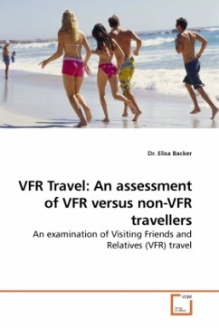 VFR Travel: An assessment of VFR versus non-VFR travellers - Backer, Elisa