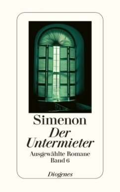 Der Untermieter / Ausgewählte Romane Bd.6 - Simenon, Georges
