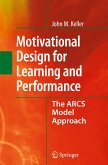 Motivational Design for Learning and Performance