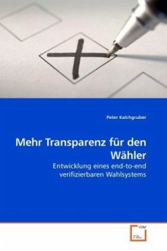 Mehr Transparenz für den Wähler - Kalchgruber, Peter